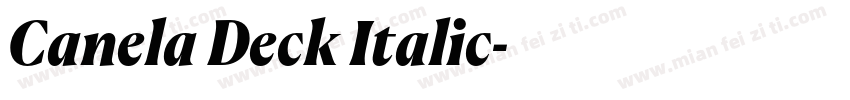Canela Deck Italic字体转换